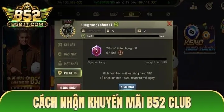 05 bước nhận khuyến mãi B52Club