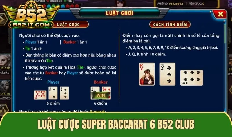 Luật cược Super Baccarat 6 B52 Club mới nhất