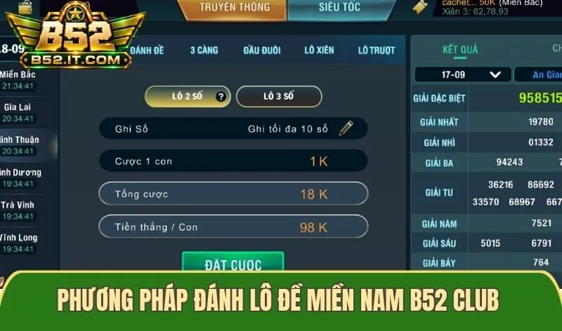 Phương pháp đánh Lô đề miền nam B52 club dễ trúng