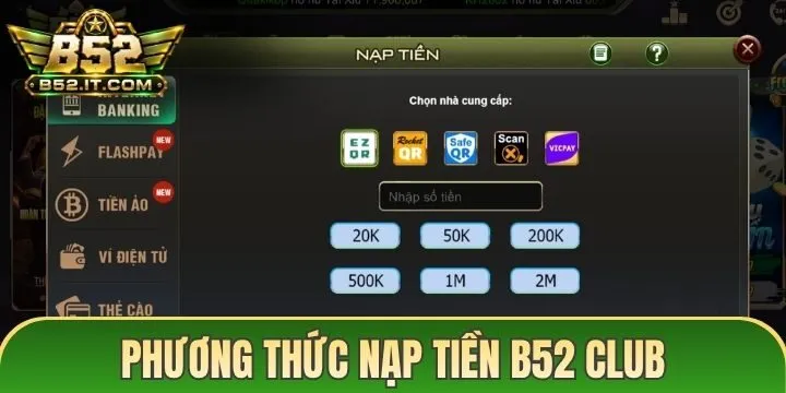Quy định đối với từng phương thức nạp tiền B52 Club