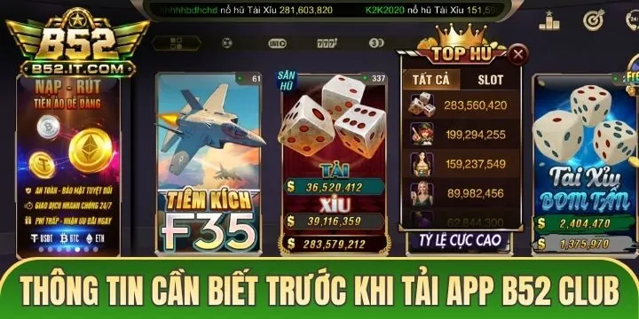 Thông tin cần biết về app B52 Club