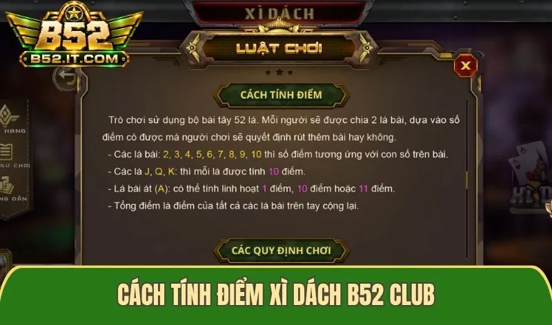 Cách tính điểm trong xì dách B52 club